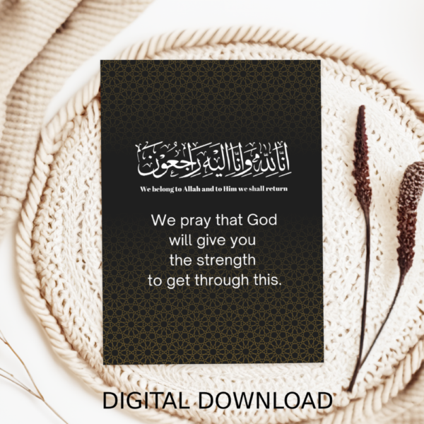 Islamic Sympathy Card – Inna Lillahi Wa Inna Ilayhi Raji’un – Printable Digital Download - Image 2