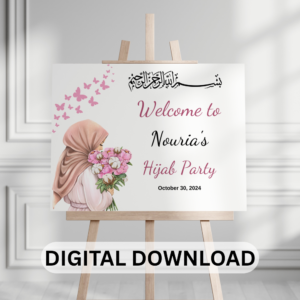 Personalized Hijab Party Welcome Sign PDF – Islamic Girl’s First Hijab Celebration butterfly