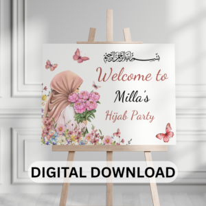 Personalized Hijab Party Welcome Sign PDF – Islamic Girl’s First Hijab Celebration butterfly
